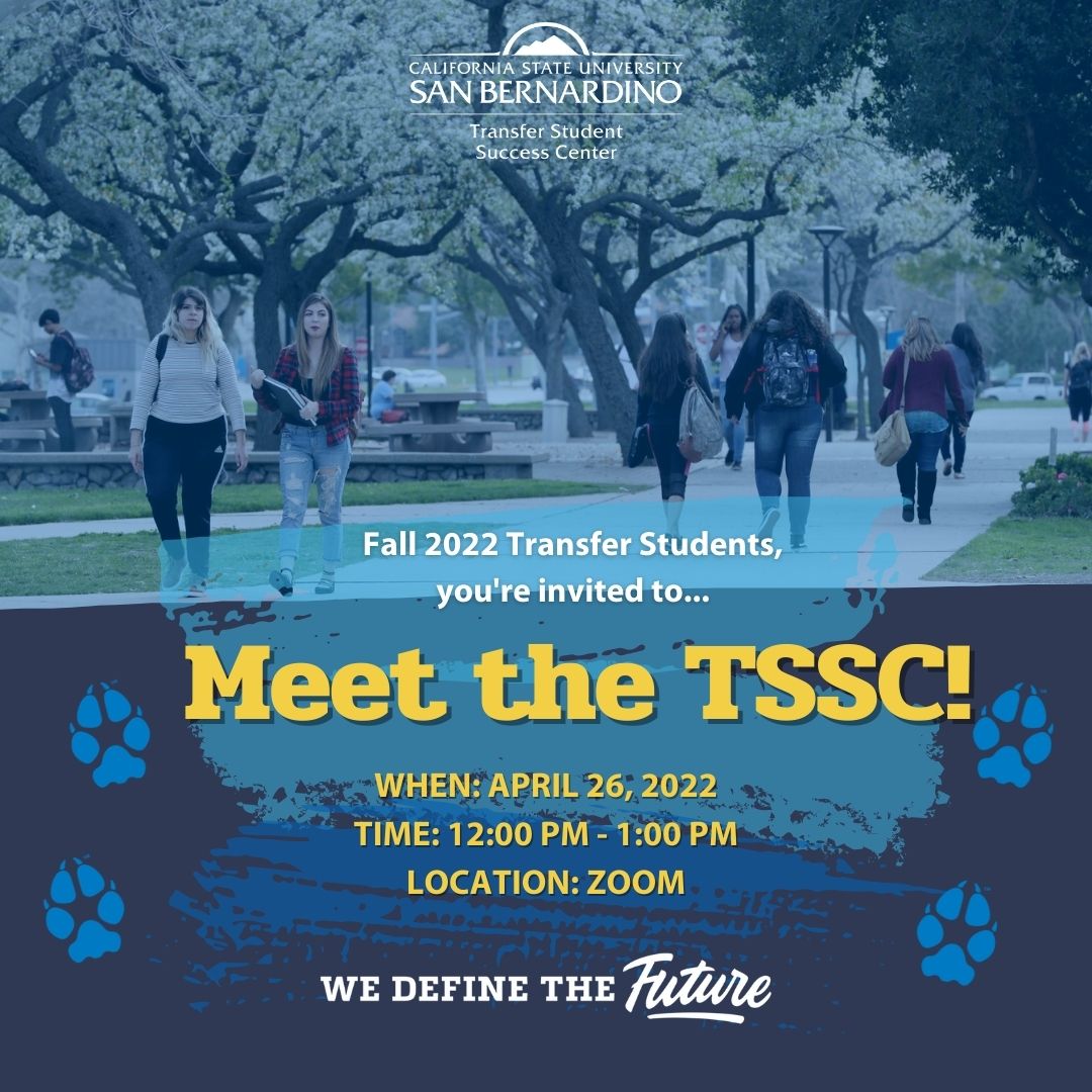 Meet The Transfer Student Success Center Session 1 CSUSB